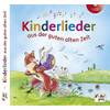 Kinderlieder aus der guten alten Zeit von Various