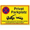Schild Privatparkplatz von Dreifke