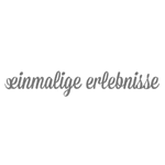 Einmalige Erlebnisse
