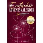 Emilia Leroy Erotischer Adventskalender für Paare